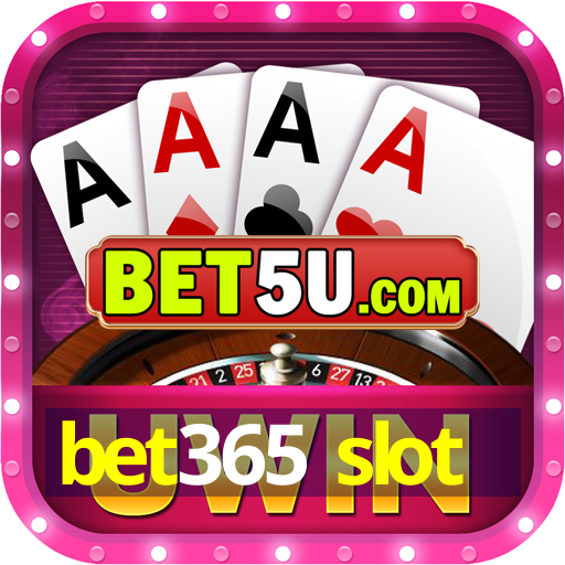 bet365 slot